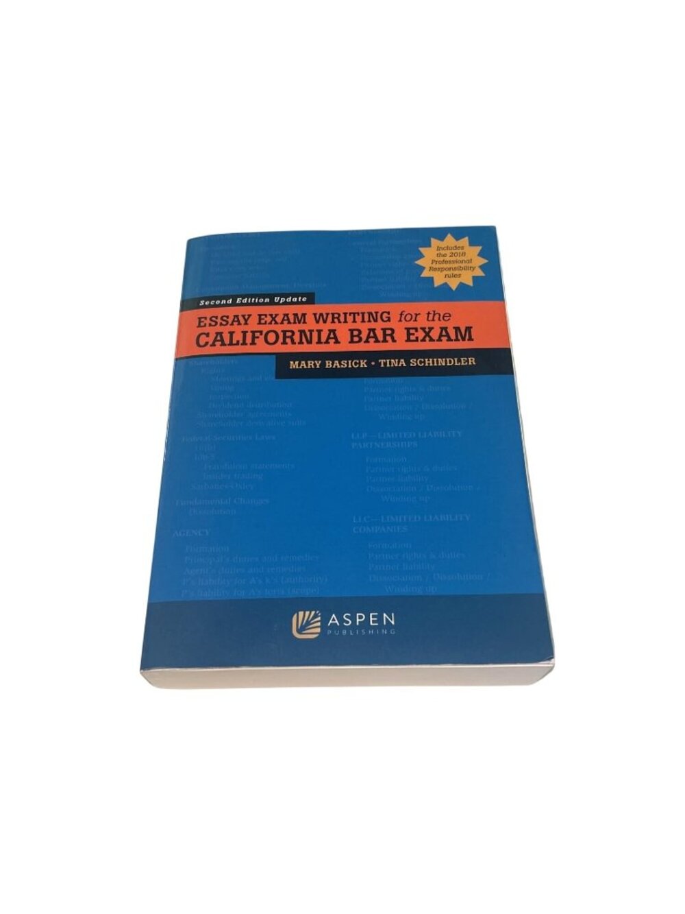Essay Exam Writing For The California Bar Exam By Mary Basick & Tina Schindler